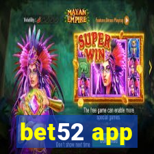 bet52 app